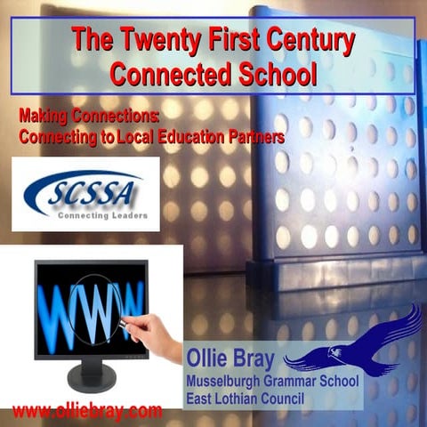 21st Century Connected School   Slideshare