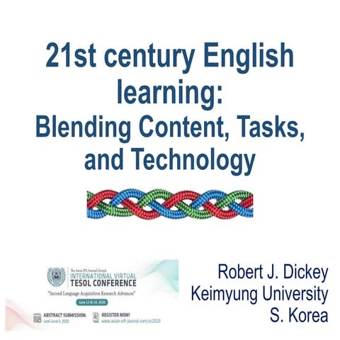 21st Century Learning: Blending Content, Task, and Technology