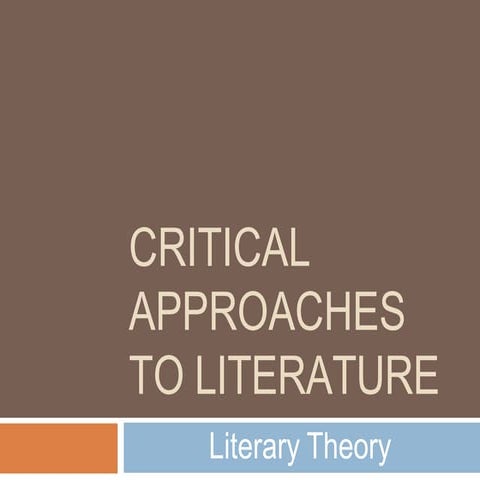 21st-CENTURY-LIT.-Critical-Approaches.pptx