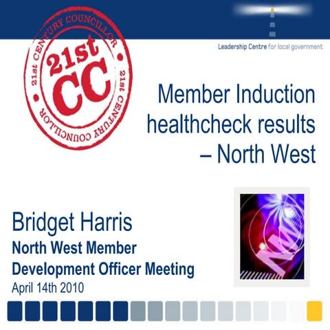 Induction Healthcheck results: North West