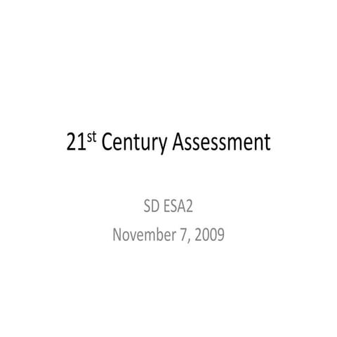 21st Century Assessment