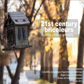 21st Century Bricoleurs v1.1