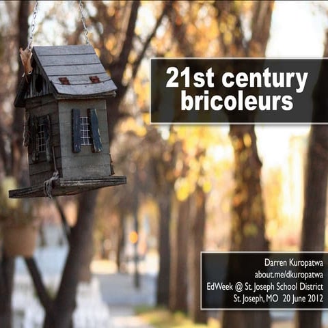 21st Century Bricoleurs v4