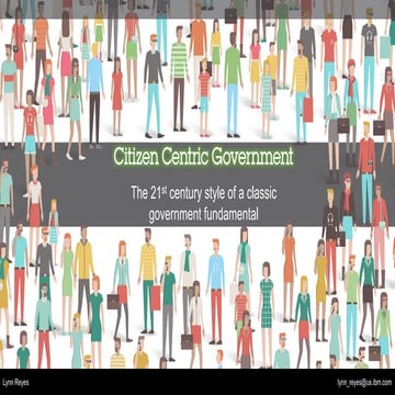 21st Century Citizen Centric Government