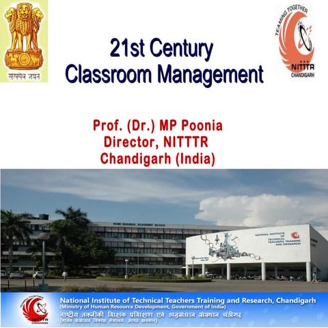 The power point presents deals with the modern class room management where cl...