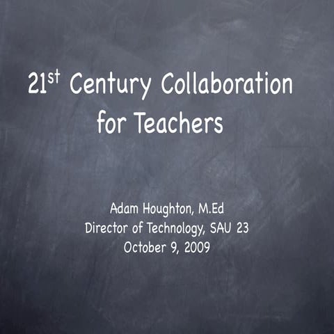 21st Century Collaboration For Teachers