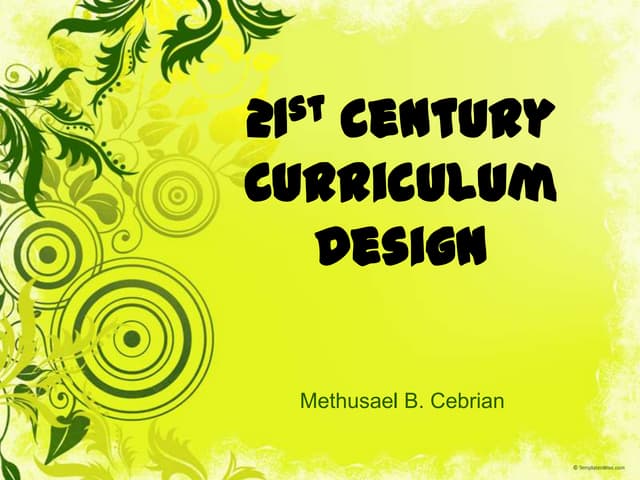 21stcenturycurriculumdesign