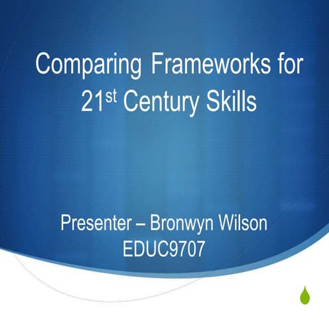21st century frameworks