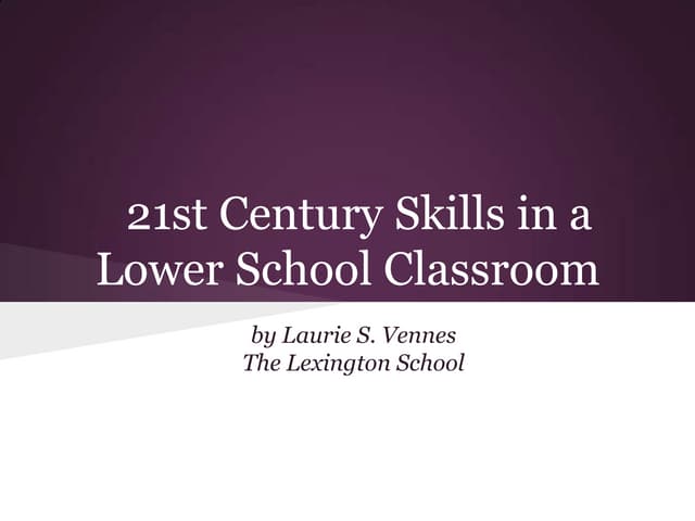 21st Century in a Lower School Classroom