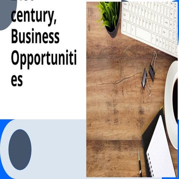 21st century^J business opportunities.pptx