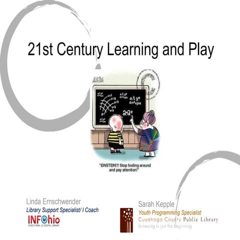 21st century learning and play
