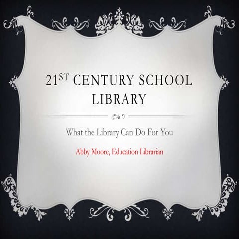 21st century library