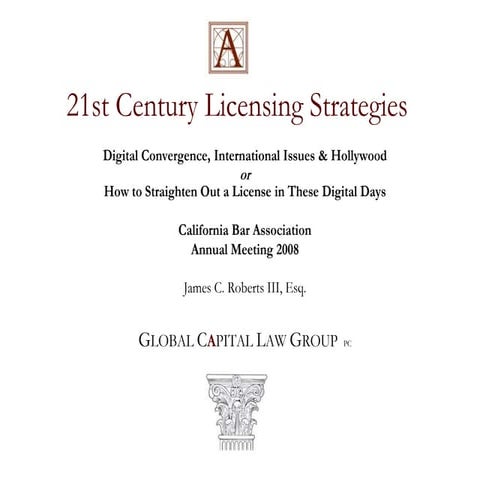 21st Century Licensing Strategies