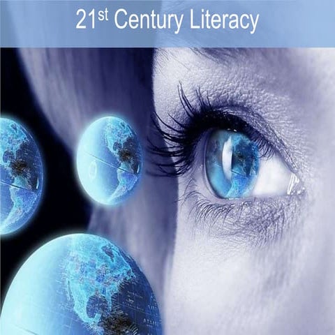 21st Century Literacy