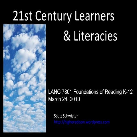 21st Century Learners and Literacies