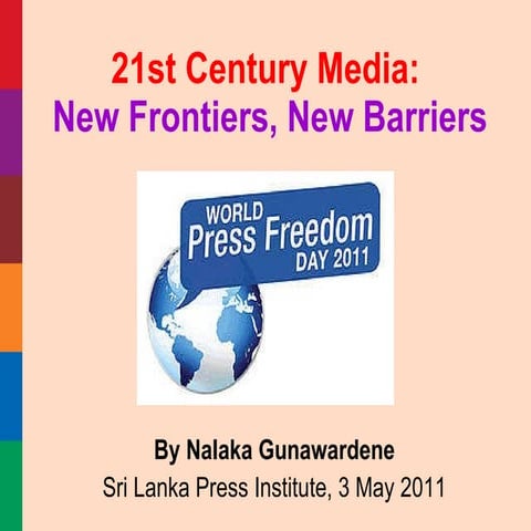 21st Century Media: New Frontiers, New Barriers,  by Nalaka Gunawardene -  SL...