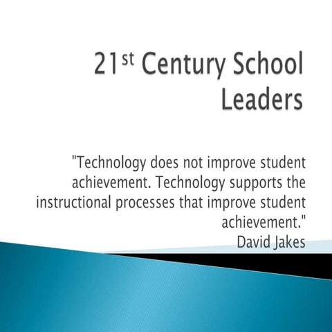 21st century school leaders