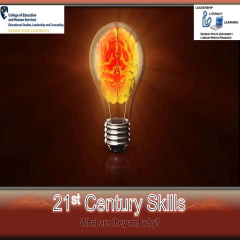 What are 21stcentury skills?
