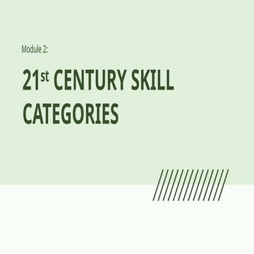 21st CENTURY SKILLS CATEGORIES PRESENT.pptx