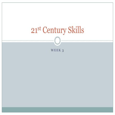 21st century skills week 3