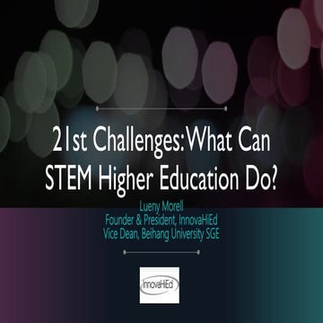 21st challenges What Can STEM Higher Education Do?