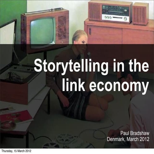 Storytelling in the link economy