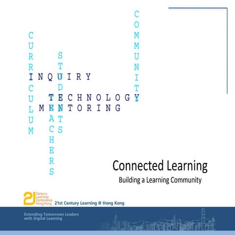 Connected Learning - creating a learning community