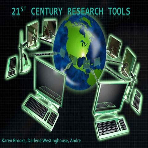 21st Research Tools