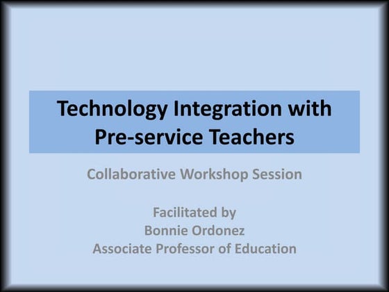 2:1technology integration with preservice teachers