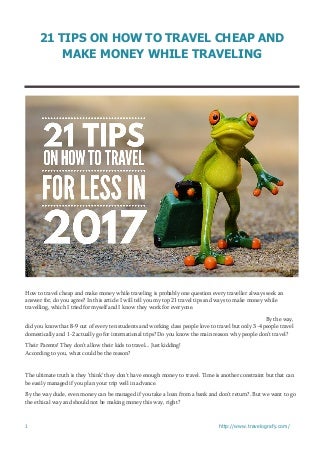 21 tips on how to travel cheap and make money while traveling