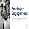 21 Ways to Engage Your Employees