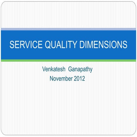 22.service quality dimensions