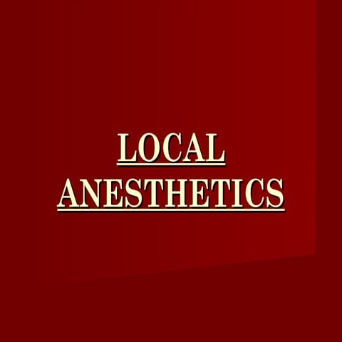 local anesthetics