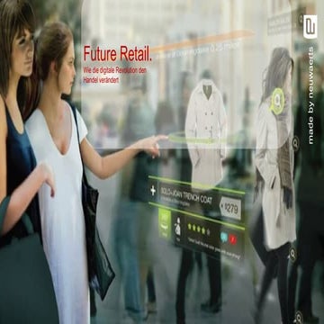 Future Retail - Wie die digitale Revolution den Handel verändert
