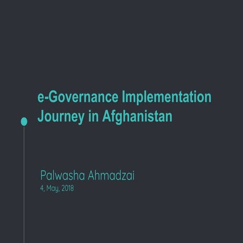 Implementation and Challenges of e-Governance in Afghanistan by Palwasha  Etebari