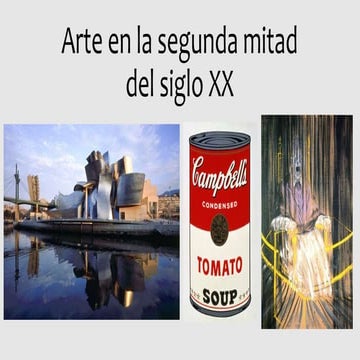 22. Arte en la segunda mitad del siglo xx