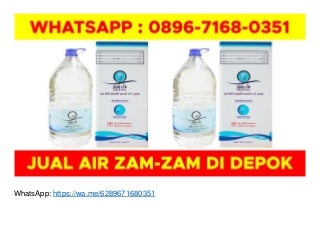 HP 0896-7168-0351 Beli Air Zam Zam di Surabaya di Depok