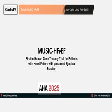 Estudio MUSIC-HFpEF AHA 2025 Nueva Orleans