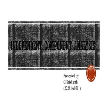 (22-5J1)Independent Component Analysis .pptx