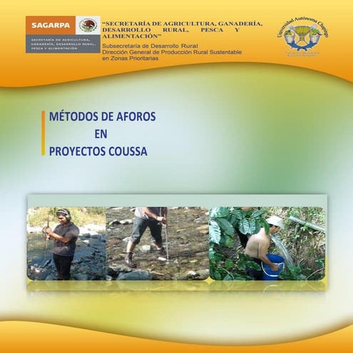 Métodos de aforos en proyectos  para la conservación del suelo y el agua