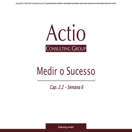 Medir o Sucesso num projeto Lean 6 Sigma