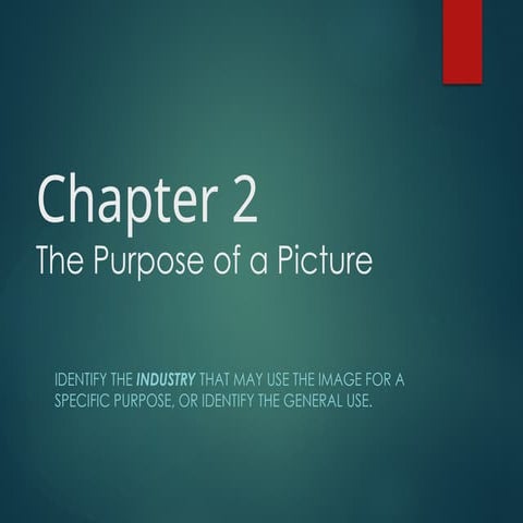 Digital Photography - The purpose of Pictures