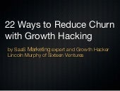 22 Ways to Reduce Churn with Growth...
