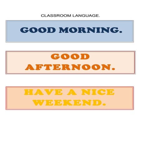 22009 classroom language