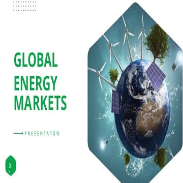 Global Energy Markets and India & Global Energy Markets and India
