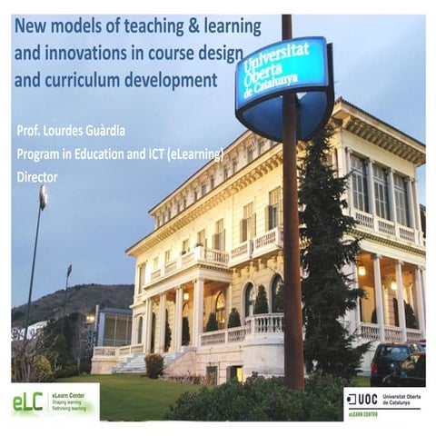 New models of teaching and learning and innovations in course design and curr...