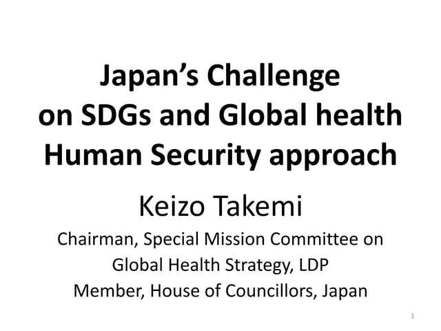 Japan’s Challenge  on SDGs and Glob...