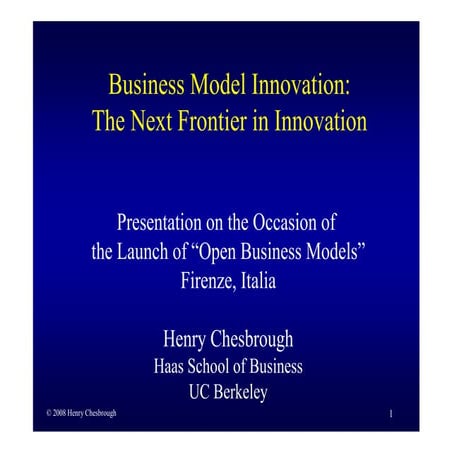 Business Model Innovation By H Chesbrough