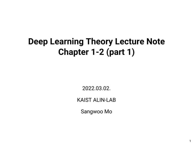 Deep Learning Theory Seminar (Chap 1-2, part 1)