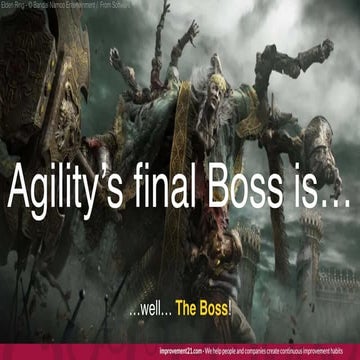 Agility's Final Boss is The Boss